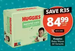 Checkers Huggies Baby Wipes offer