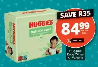 Checkers Huggies Baby Wipes offer
