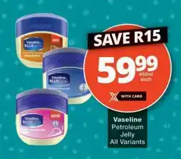 Checkers VASELINE Petroleum Jelly offer