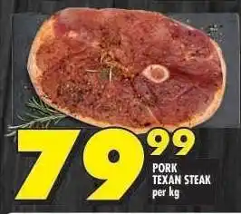 Shoprite PORK TEXAN STEAK offer