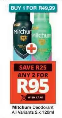 Checkers Mitchum Deodorant offer