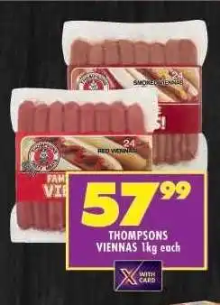 Shoprite THOMPSONS VIENNAS 1kg each offer