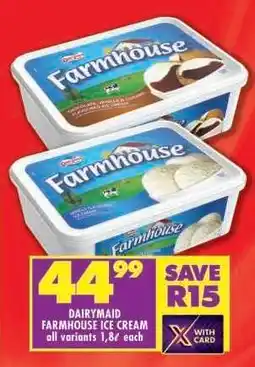 Shoprite DAIRYMAID FARMHOUSE ICE CREAM offer