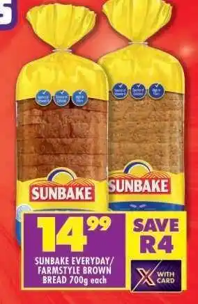 Shoprite SUNBAKE EVERYDAY/FARMSTYLE BROWN BREAD 700g offer