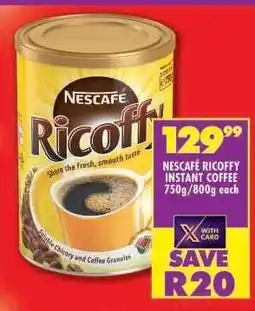 Shoprite NESCAFÉ RICOFFY INSTANT COFFEE 750g/800g each offer