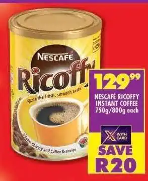 Shoprite NESCAFÉ RICOFFY INSTANT COFFEE 750g/800g each offer