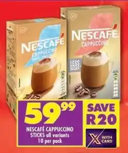 Shoprite NESCAFÉ CAPPUCCINO STICKS all variants 10 per pack offer