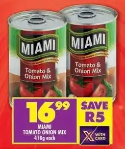 Shoprite MIAMI TOMATO & ONION MIX offer