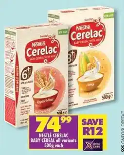 Shoprite NESTLÉ CERELAC BABY CEREAL all variants 500g each offer