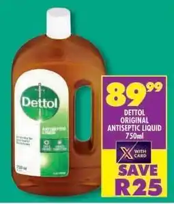 Shoprite Dettol Original Antiseptic Liquid 750ml offer