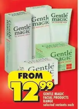 Shoprite GENTLE MAGIC FACIAL PRODUCTS RANGE offer