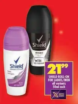 Shoprite Shield Roll-On for Ladies/Men offer