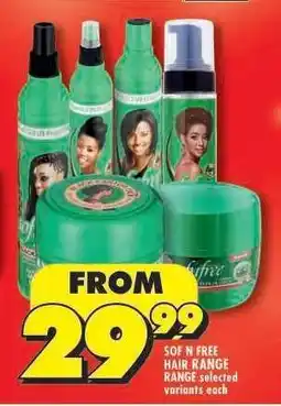 Shoprite SOF N FREE HAIR RANGE offer