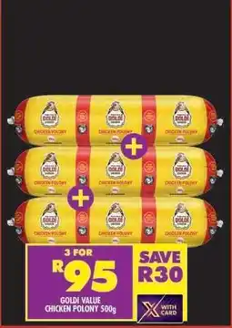 Shoprite GOLDI VALUE CHICKEN POLONY 500g offer
