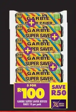 Shoprite GARBIE SUPER SAVER REFUSE BAGS 10 per pack offer