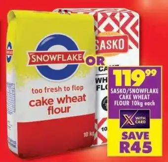 Shoprite SASKO/SNOWFLAKE CAKE WHEAT FLOUR 10kg offer