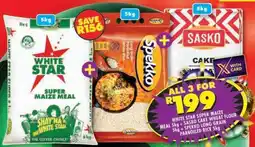 Shoprite White Star Super Maize Meal 5kg + Sasko Cake Wheat Flour 5kg + Spekko Long Grain Parboiled Rice 5kg offer