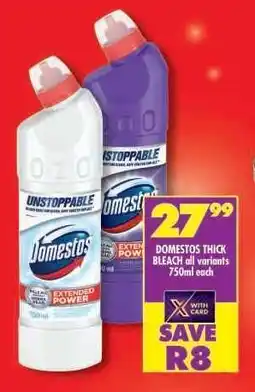 Shoprite DOMESTOS THICK BLEACH all variants 750ml each offer
