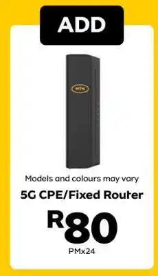 MTN 5G CPE/Fixed Router offer
