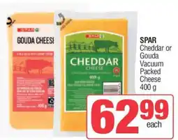 Spar SPAR Cheddar or Gouda Vacuum Packed Cheese offer