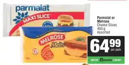 Spar Parmalat or Melrose Cheese Slices offer