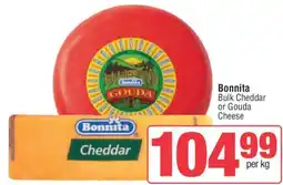Spar Bonnita Bulk Cheddar or Gouda Cheese offer