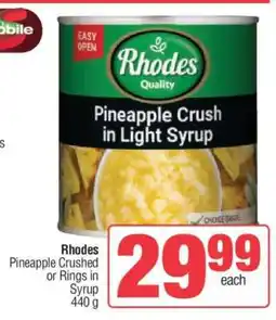Spar Rhodes Pineapple Crushed or Rings in Syrup offer