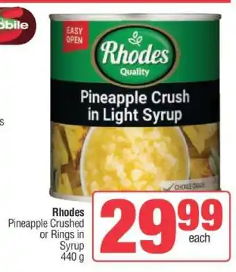 Spar Rhodes Pineapple Crushed or Rings in Syrup offer
