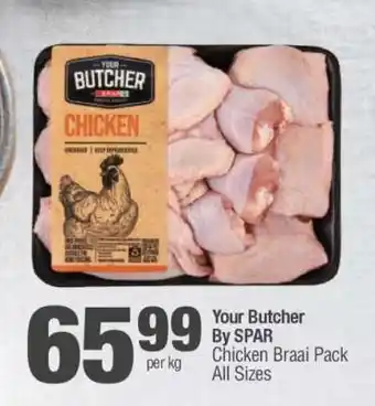 Spar Your Butcher By SPAR Chicken Braai Pack offer