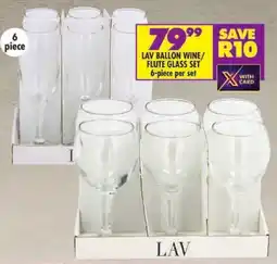 Shoprite Lav ballon wine/ flute glass set offer