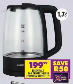 Shoprite Essentials 360 degrees glass cordless kettle offer