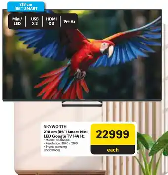 Makro SKYWORTH 218 cm 86" Smart Mini LED Google TV 144 Hz offer