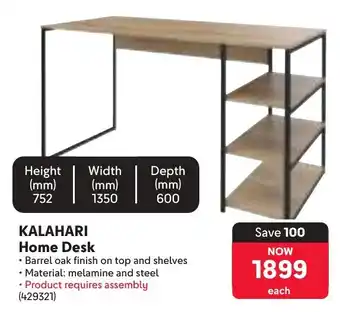 Makro Kalahari Home Desk offer