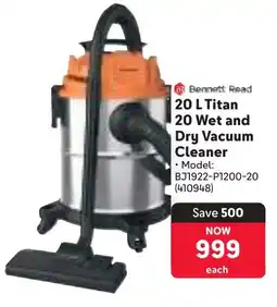 Makro Bennett Read Titan 20 Wet and Dry Vacuum Cleaner offer
