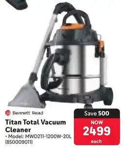 Makro Bennett Read Titan Total Vacuum Cleaner offer