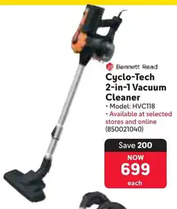 Makro Bennett Read Cyclo-Tech 2-in-1 Vacuum Cleaner offer