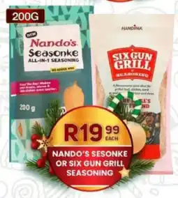Take 'n Pay Nando's sesonke or six gun grill seasoning offer