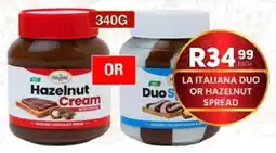 Take 'n Pay La italiana duo or hazelnut spread offer