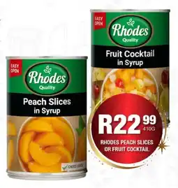 Take 'n Pay Rhodes peach slices or fruit cocktail offer