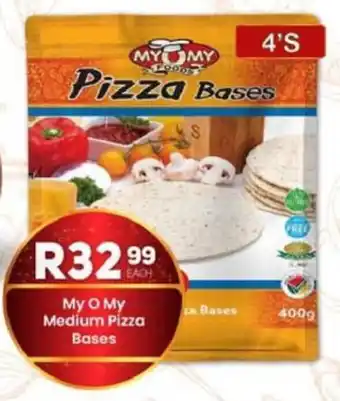 Take 'n Pay My O My Medium Pizza Bases offer