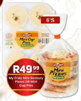 Take 'n Pay My O My Mini Savoury Pizzas OR Mini Cup Pies offer