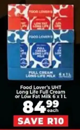 Food Lover's Market Food Lover's UHT Long Life Full Cream or Low Fat Milk offer