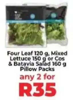 Food Lover's Market Four Leaf, Mixed Lettuce or Cos & Batavia Salad Pillow Packs offer