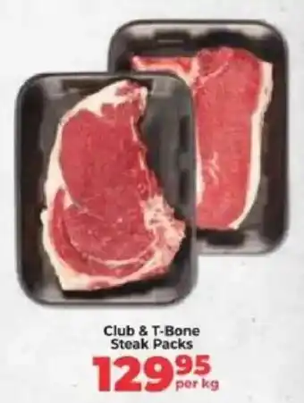 Food Lover's Market Club & T-Bone Steak Packs offer