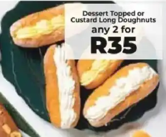 Food Lover's Market Dessert Topped or Custard Long Doughnuts offer