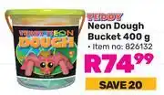 Game Teddy Neon Dough Bucket 826132-400gm offer