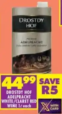 Shoprite Drostdy hof adelpracht white/ claret red wine offer