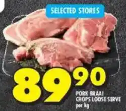 Shoprite Pork braai chops loose serve offer