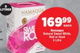 OK Foods Namaqua Natural Sweet White, Red or Rosé offer