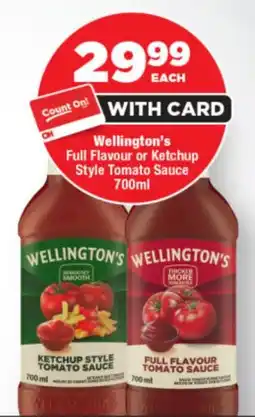 OK Foods Wellington's Full Flavour or Ketchup Style Tomato Sauce offer